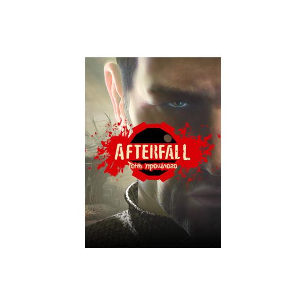 

Afterfall: Тень прошлого